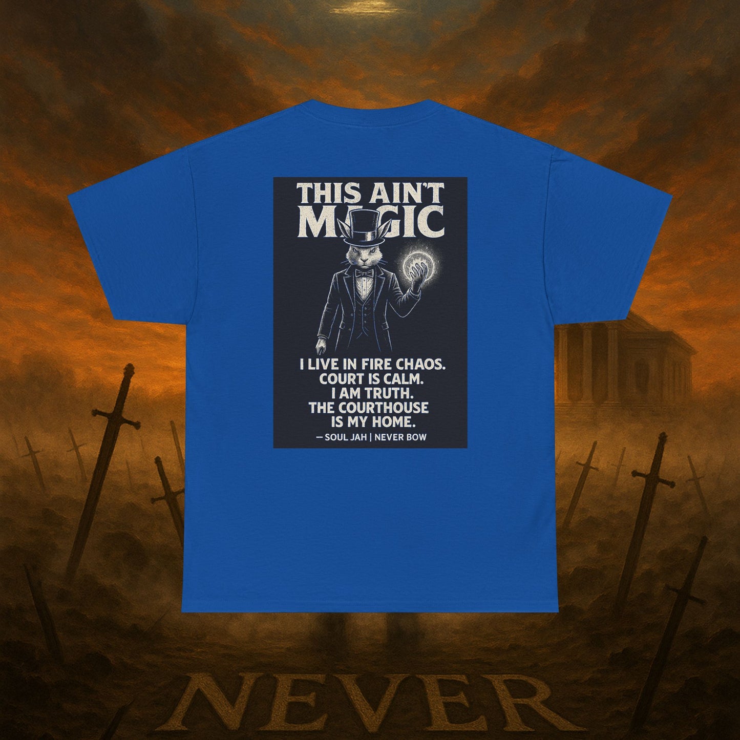(Heavy Tee) This Ain’t Magic Tee | Chaos is loud. Court is calm. “This Ain’t Magic” lays it bare: truth stands taller than illusions. Heavy cotton built for warriors who carry fire inside but never bow.