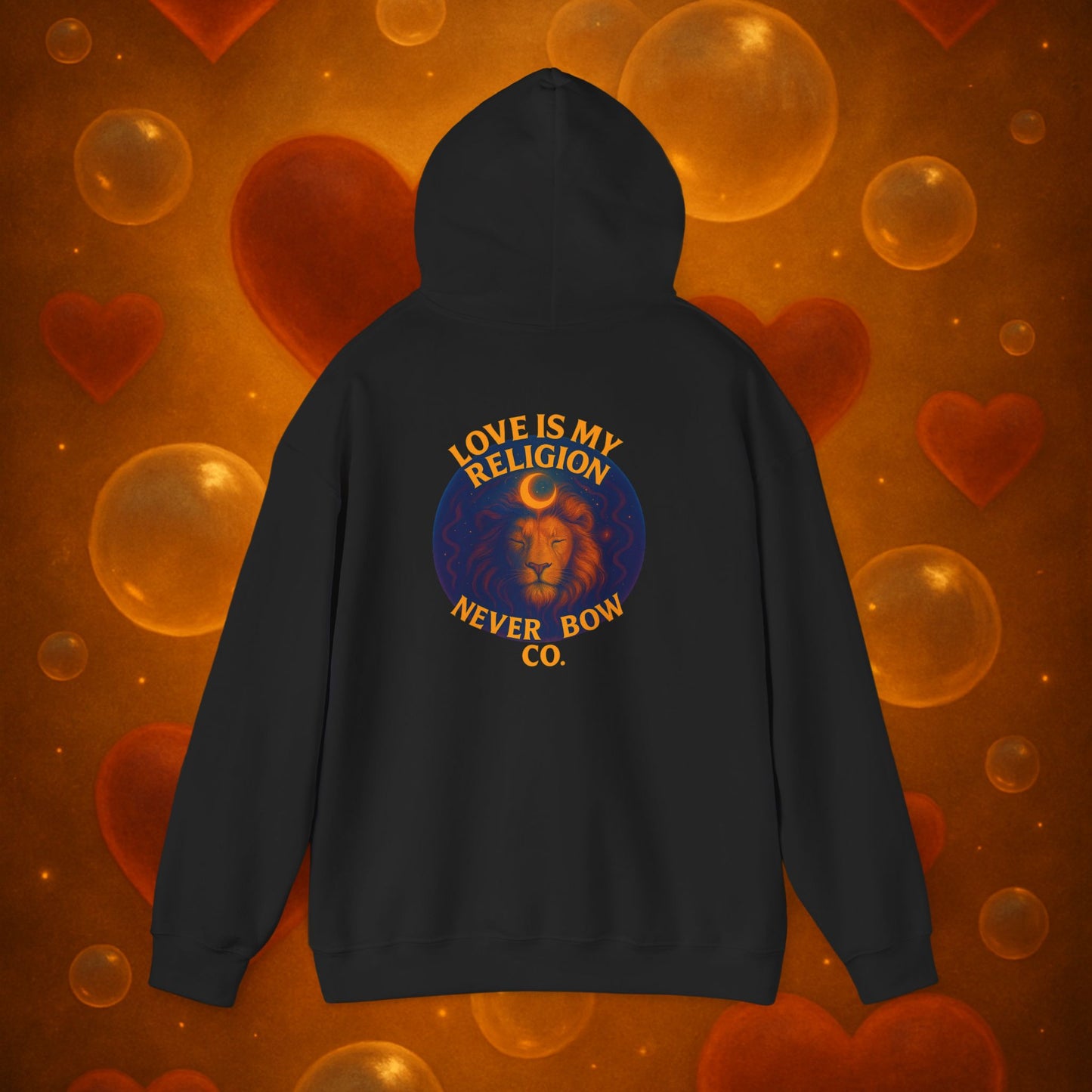 Never Bow Co. “Love Is My Religion” Lion Hoodie | A pullover for fearless souls. The crowned lion blazes with defiance: Love Is My Religion. Heavyweight comfort, cosmic strength, and unshakable streetwear for rebels who refuse to bow.
