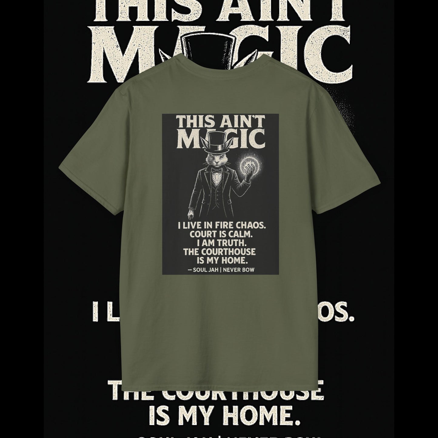 This Ain’t Magic Tee | Never Bow Co | Stand fearless in chaos. “This Ain’t Magic” is more than fabric — it’s truth in motion. Heavy cotton built for courtroom warriors, rebels, and believers who carry calm inside fire.