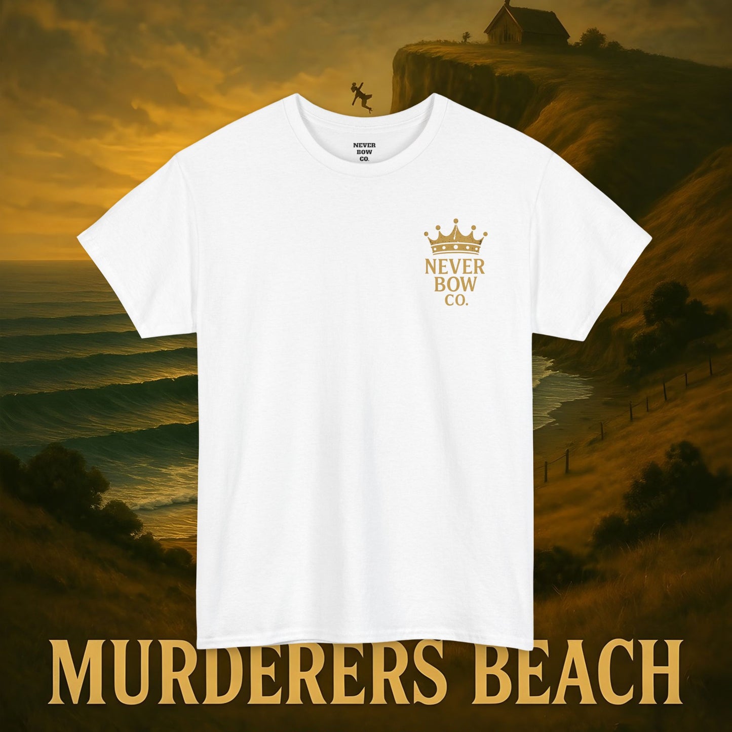 (Heavy Tee) Never Bow Co. “Murderers Beach” | Tribute to New Zealand’s Murderers Beach — a place of history, spirit, and defiance. Heavy cotton tee built for rebels, truth seekers, and ocean warriors. Wear the legend. Never Bow.