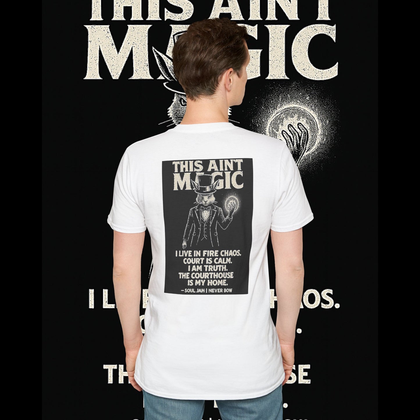 This Ain’t Magic Tee | Never Bow Co | Stand fearless in chaos. “This Ain’t Magic” is more than fabric — it’s truth in motion. Heavy cotton built for courtroom warriors, rebels, and believers who carry calm inside fire.