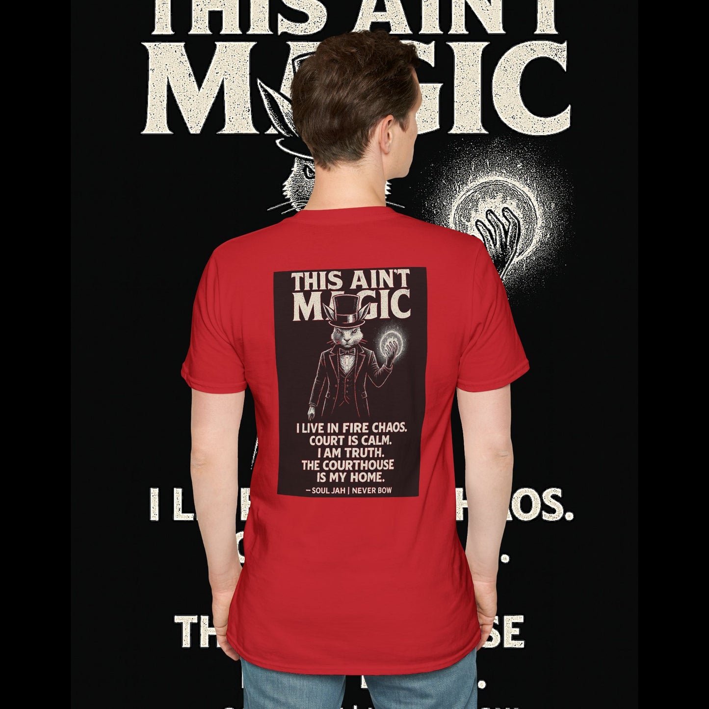 This Ain’t Magic Tee | Never Bow Co | Stand fearless in chaos. “This Ain’t Magic” is more than fabric — it’s truth in motion. Heavy cotton built for courtroom warriors, rebels, and believers who carry calm inside fire.