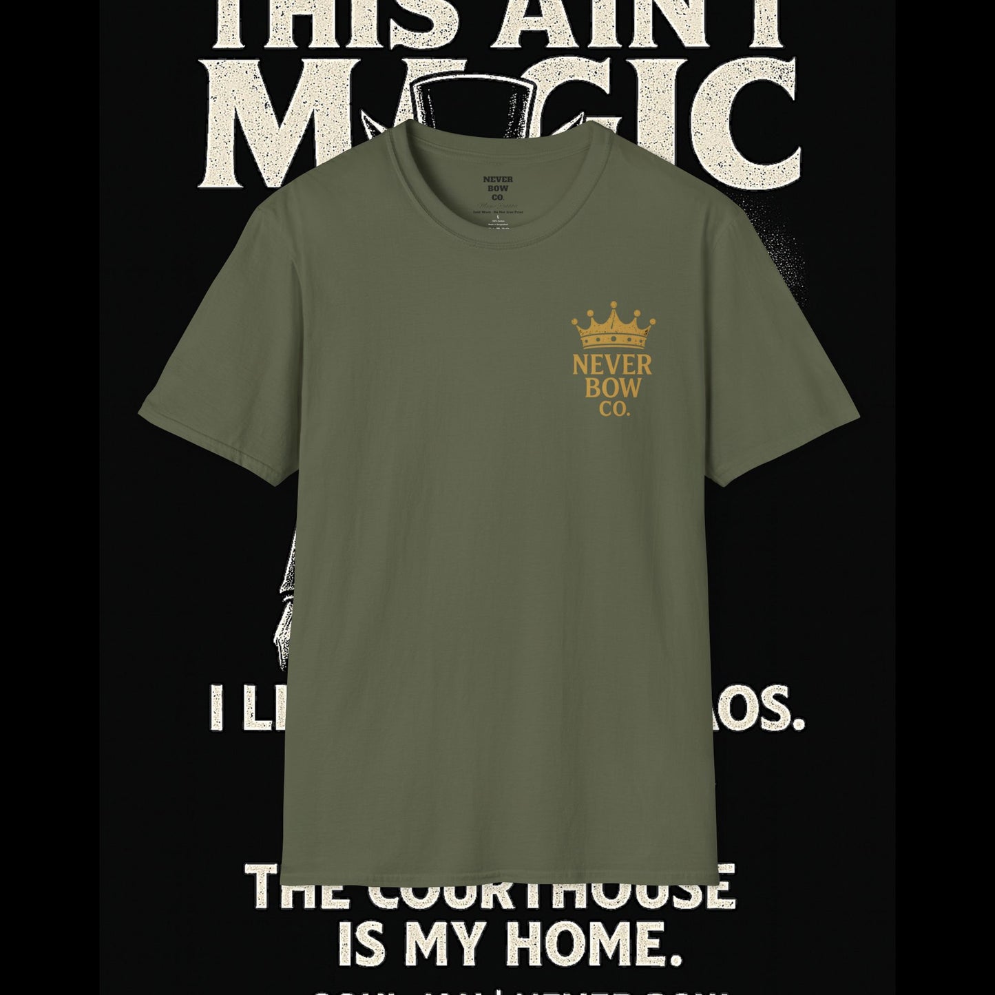This Ain’t Magic Tee | Never Bow Co | Stand fearless in chaos. “This Ain’t Magic” is more than fabric — it’s truth in motion. Heavy cotton built for courtroom warriors, rebels, and believers who carry calm inside fire.