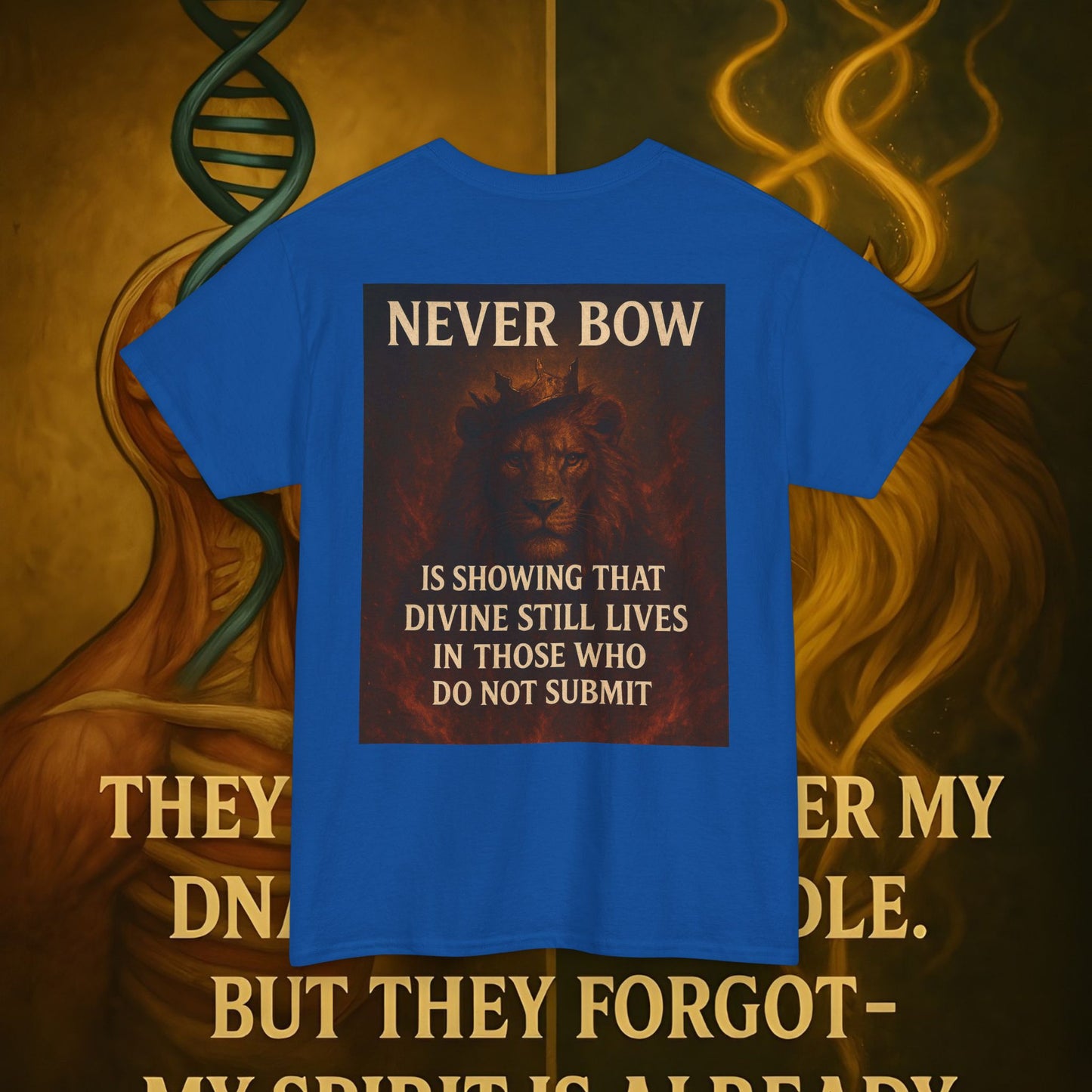 (Heavy Tee) Never Bow Co “Divine Still Lives” Statement Shirt | The Divine Still Lives "Heavy Tee" carries defiance: “Divine still lives in those who don’t submit.” A unisex cut for warriors, rebels, and truth seekers.