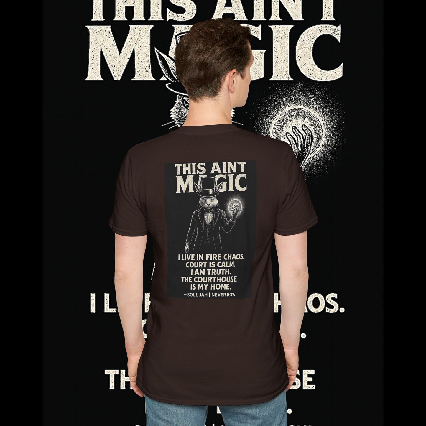 This Ain’t Magic Tee | Never Bow Co | Stand fearless in chaos. “This Ain’t Magic” is more than fabric — it’s truth in motion. Heavy cotton built for courtroom warriors, rebels, and believers who carry calm inside fire.
